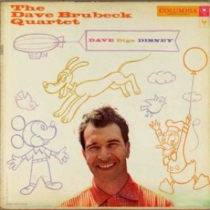 The Dave Brubeck Quartet - Dave Digs Disney cover art