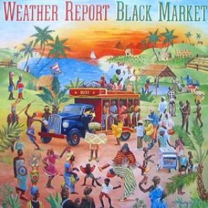 Weather Report - Black Market cover art