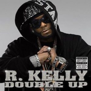 R. Kelly - Double Up cover art