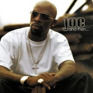 Joe - And Then... cover art
