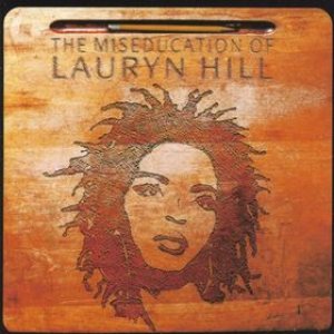 Lauryn Hill - The Miseducation of Lauryn Hill cover art