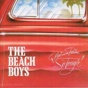 The Beach Boys - Carl and the Passions "So Tough" cover art