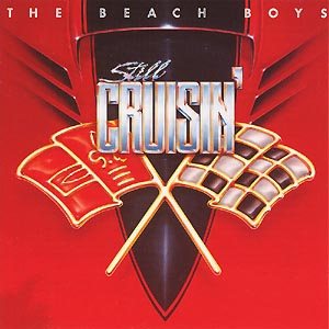 The Beach Boys - Still Cruisin' cover art