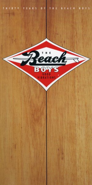 The Beach Boys - Good Vibrations: Thirty Years of the Beach Boys cover art