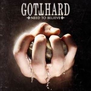 Gotthard - Need to Believe cover art