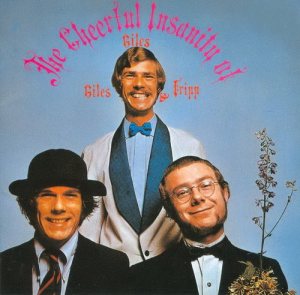Giles, Giles & Fripp - The Cheerful Insanity of Giles Giles & Fripp cover art