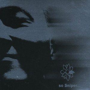 MC Sniper - So Sniper... cover art