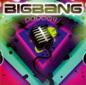 Big Bang - Koe O Kikasete cover art