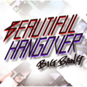 Big Bang - Beautiful Hangover cover art