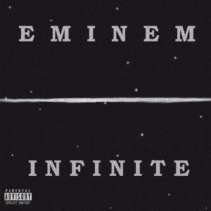 Eminem - Infinite cover art