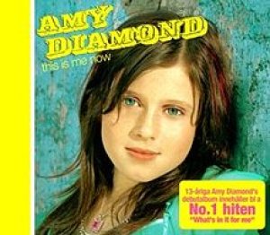 Amy Diamond - This Is Me Now cover art