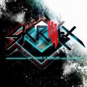 Skrillex - My Name Is Skrillex cover art