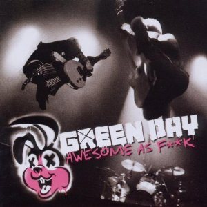 Green Day - Awesome as F**k cover art