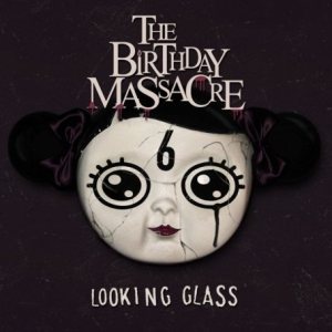 The Birthday Massacre - Looking Glass cover art