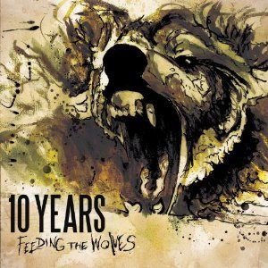 10 Years - Feeding The Wolves cover art