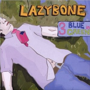 레이지본 (Lazybone) - Blue In Green cover art