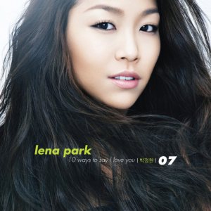 박정현 (Lena Park) - 10 Ways To Say I Love You cover art