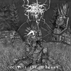 Darkthrone - Circle the Wagons cover art