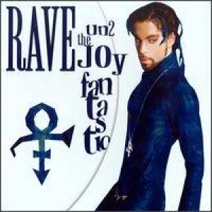 Prince - Rave Un2 the Joy Fantastic cover art