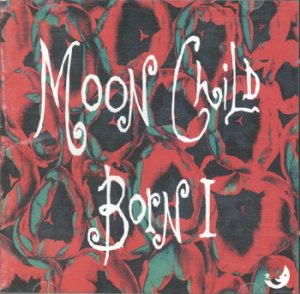 Moon Child - Born I cover art