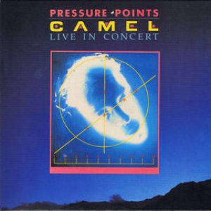 Camel - Pressure Points - Live in Concert cover art