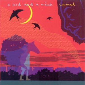 Camel - A Nod and a Wink cover art