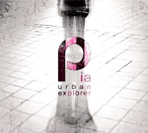 Pia - Urban Explorer cover art