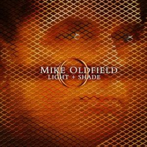 Mike Oldfield - Light + Shade cover art
