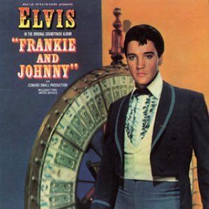 Elvis Presley - Frankie and Johnny cover art