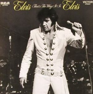 Elvis Presley - That's the Way It Is cover art