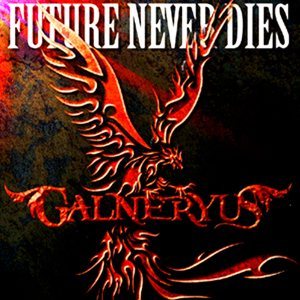 Galneryus - Future Never Dies cover art