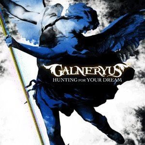 Galneryus - Hunting for Your Dream cover art