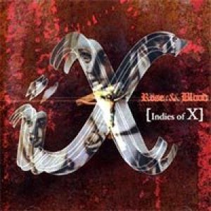 X Japan - Rose & Blood (Indies of X) cover art