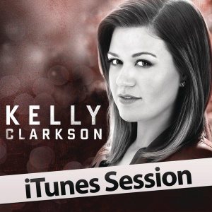Kelly Clarkson - iTunes Session cover art