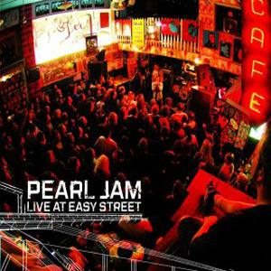 Pearl Jam - Live at Easy Street cover art