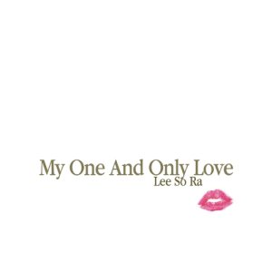 이소라 (Lee Sora) - My One and Only Love cover art