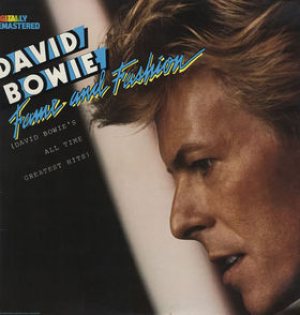 David Bowie - Fame and Fashion: David Bowie's All Time Greatest Hits cover art