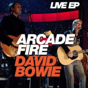 Arcade Fire / David Bowie - Live EP [Live at Fashion Rocks] cover art