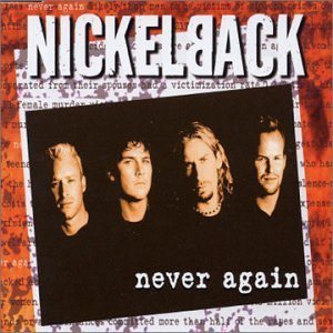 Nickelback - Never Again cover art