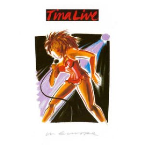 Tina Turner - Tina Live in Europe cover art