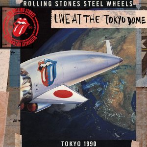 The Rolling Stones - Live at the Tokyo Dome (Tokyo 1990) cover art