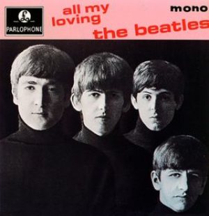 The Beatles - All My Loving cover art
