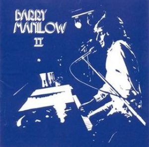 Barry Manilow - Barry Manilow II cover art