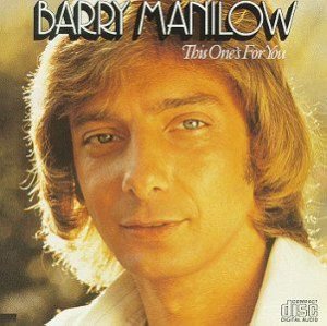 Barry Manilow - This One's for You cover art