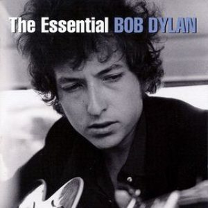 Bob Dylan - The Essential Bob Dylan cover art