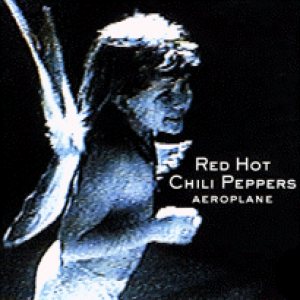 Red Hot Chili Peppers - Aeroplane cover art
