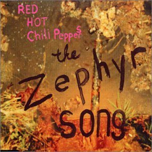 Red Hot Chili Peppers - The Zephyr Song cover art