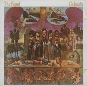 The Band - Cahoots cover art