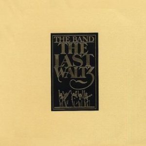 The Band - The Last Waltz cover art