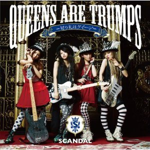 Scandal - Queens are trumps-切り札はクイーン- cover art